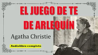 EL JUEGO DE TE DE ARLEQUIN