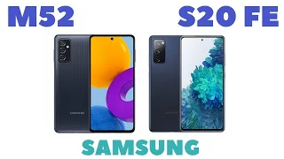 Samsung M52 vs Samsung S20 FE / Подробное сравнение