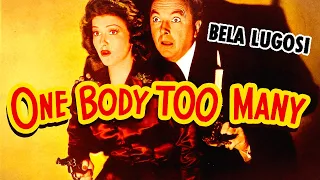 One Body Too Many (1944) Bela Lugosi | Comedy Horror High Definition with Subtitles