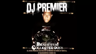 DJ Premier  Beats That Collected Dust Vol.  1 - Full Album