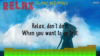 Frankie Goes to Hollywood - Relax (LMC Remix)