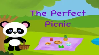 The Perfect Picnic | Sequence of Events | The Letter P Story