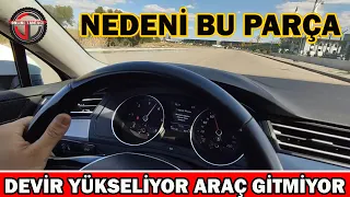 Devir Yükseliyor Araç Gitmiyor! Motor Bağırıyor Araba Hızlanmıyor? Motor Gaz Yiyor Ama Gitmiyor İse.