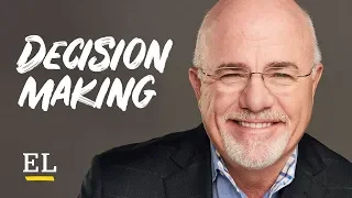 The Elements of Good Decision Making - Dave Ramsey