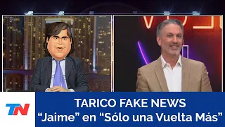 TARICO FAKE NEWS I "Jaime" en "Sólo una Vuelta Más"