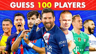 GUESS 100 FOOTBALL PLAYERS IN 3 SECONDS | FOOTBALL QUIZ 2023