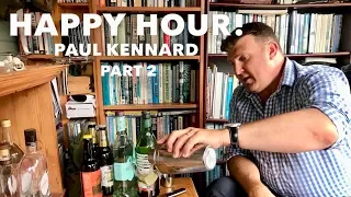"Happy Hour!" | with Paul "Foo" Kennard (Former Chinook Pilot) *Part 2*