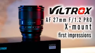 Viltrox 27mm F/1.2 - First Impressions/Photo Samples/Tips and Tricks
