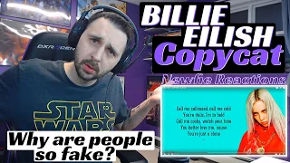 Reaction to Copycat Billie Eilish