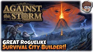 GREAT Survival City Builder Roguelike!! | Let's Try: Against the Storm