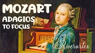 Mozart Adagios. Music to Focus