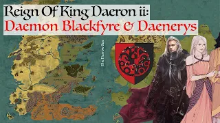 Daemon Blackfyre & Daenerys | House Of The Dragon History & Lore (Reign Of King Daeron ii Targaryen)