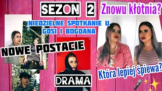 Sezon 2 - Niedzielne spotkanie u Gosi i Bogdana