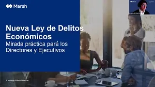 Marsh Chile | Nueva Ley de Delitos Financieros: Mirada práctica para ejecutivos y directores