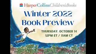 HarperCollins Children's Books Winter 2022 Book Preview