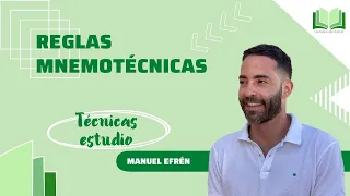 Técnicas de estudio parte 5. Reglas mnemotécnicas