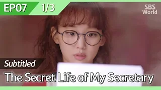 [CC/FULL] The Secret Life of My Secretary EP07 (1/3) | 초면에사랑합니다