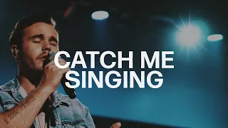 Catch Me Singing - Sean Curran | Garden MSC