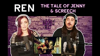 This Is MASTER Storytelling!! Ren - 'The Tale of Jenny & Screech' (FULL) Reaction