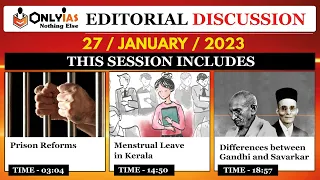 27 January 2023, Editorial And Newspaper Analysis, Prison Reforms, Menstrual leave, Gandhism