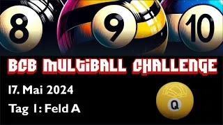 BCB Multiball Challenge Feld A (Teil 2)