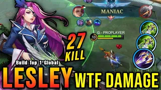 27 Kills + MANIAC!! Lesley Best Build 2024 (WTF DAMAGE) - Build Top 1 Global Lesley ~ MLBB