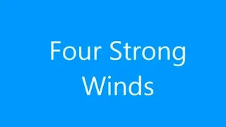 VIDEO KARAOKE LYRICS INSTRUMENTAL FOUR STRONG WINDS