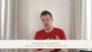 Högskoleprovet - Verbala delen, en långsiktig plan