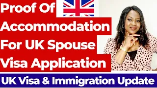 Proof Of Accommodation For UK Spouse Visa Application 🇬🇧