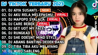 DJ TIKTOK TERBARU 2023 - DJ AIYA SUSANTI x AKU RELA MELEPASMU x MAPOPO SYALALA x CARE BEBEK