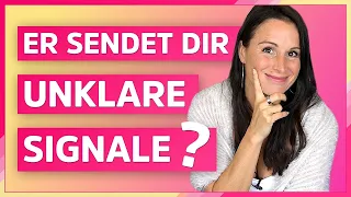 Er sendet gemischte Signale? Was will er? 11 Tipps, wenn sich ein Mann widersprüchlich verhält