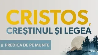 Creștinul și Legea | Matei 5:17-20