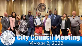 Las Vegas City Council Meeting 3-2-22