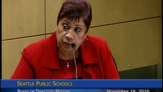 Seattle Public Schools Board Meeting, November 16, 2016 Part 3