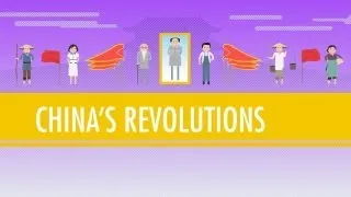 Communists, Nationalists, and China's Revolutions: Crash Course World History #37