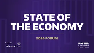 2024 State of the Economy Forum