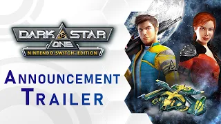 DarkStar One - Nintendo Switch™️ Edition Announcement Trailer (DE)