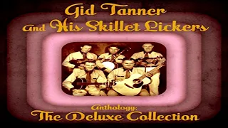 Gid Tanner & The Skillet Lickers - Run, nigger, run