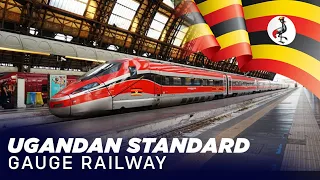 The $700MM Uganda Railway Project is Almost Complete!