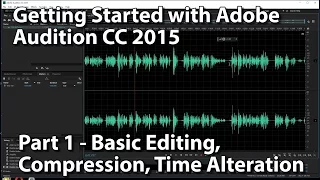 Adobe Audition CC 2015 Lessons - Getting Started - Part 1