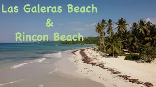 4K Las Galeras Beach & Rincon Beach (Playa Rincon), Dominican Republic