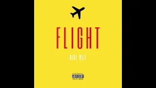 FLIGHT - MIKE WIZE