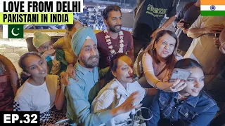 DEAR DELHI THANK YOU ❤️ 🇮🇳 EP.32 | DELHI MEETUP | Pakistani Visiting India