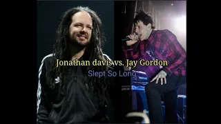 Jonathan Davis (Korn) vs. Jay Gordon (Orgy) - Slept So long (Subtítulado en Español)