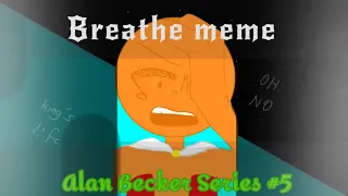 Breathe meme || king's life || 600 subscriber special || Alan Becker Series #5 Fan-Made
