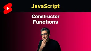 JavaScript Constructors in 1 minute #shorts