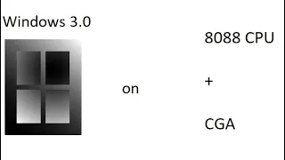 Windows 3.0 on 8088 PC + CGA