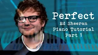 How to Play Perfect - Ed Sheeran || Easy Piano tutorial || Part 1