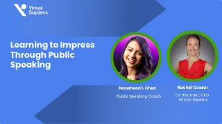 CFW3 Episode 1: Learning to Impress Through Public Speaking with Nausheen I. Chen