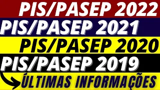 PIS/PASEP 2022, 2021, 2020 e 2019: não recebeu? Veja o que fazer! Últimas informações.